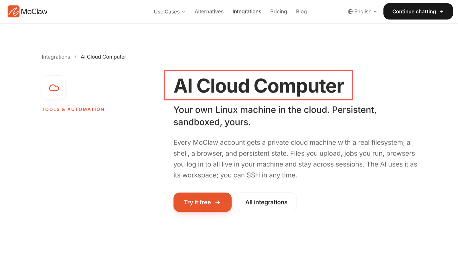 MoClaw's AI Cloud Computer page describing a persistent, sandboxed Linux machine per account with a real filesystem, shell, and browser