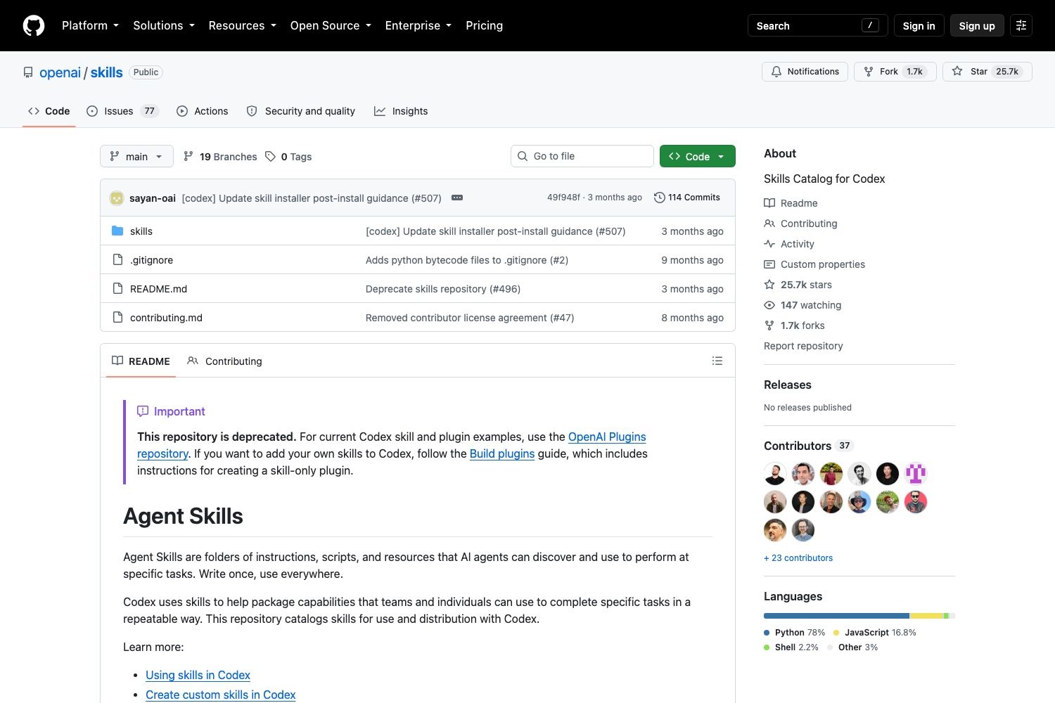 The openai/skills README opens with a deprecation notice pointing at the OpenAI Plugins repo. GitHub still shows 25.7k stars, no releases published, and a last commit three months old.