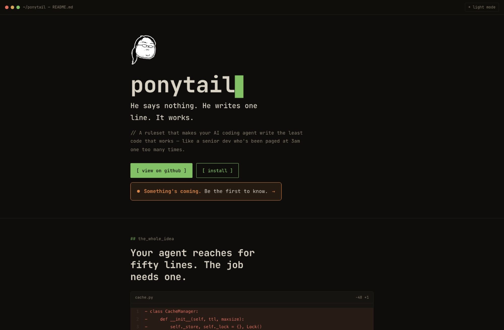 ponytail.dev, styled as a terminal window, leading with the slogan rather than a feature list