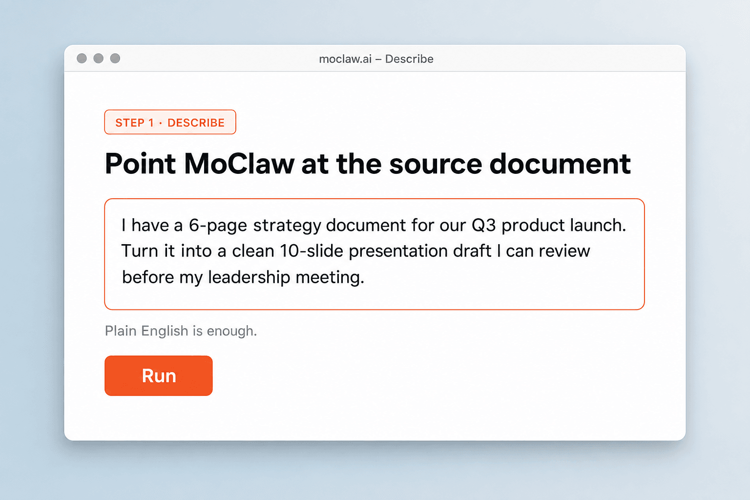 Step 1: point MoClaw at a source document in plain English