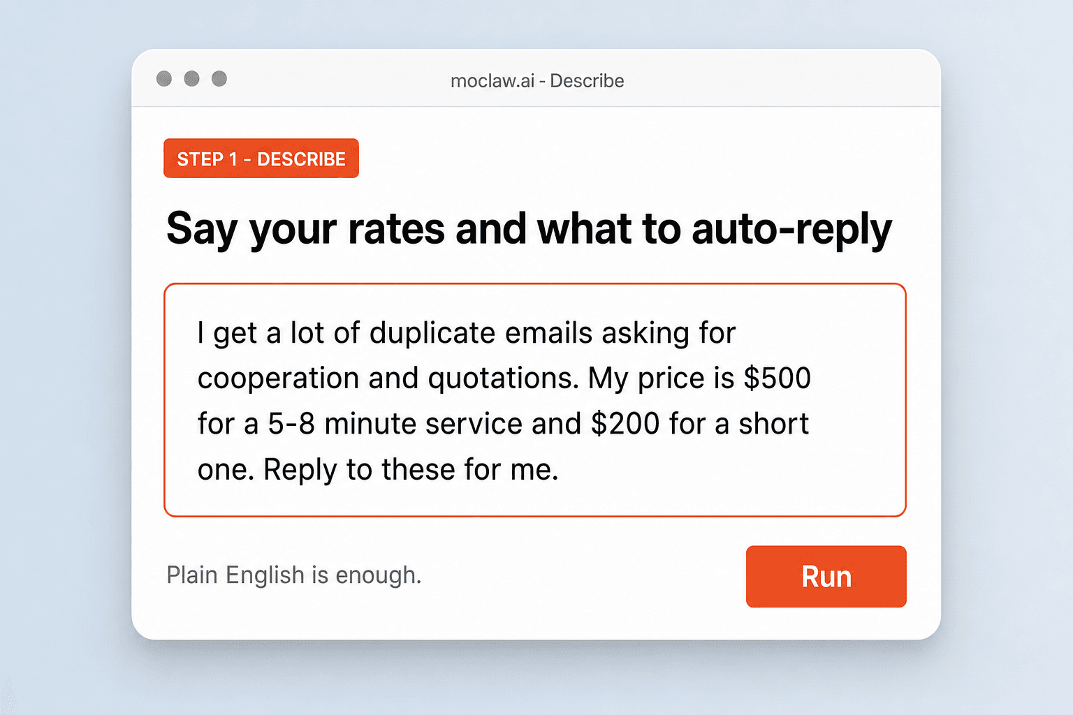 Step 1: describe pricing and auto-reply preferences in plain English on moclaw.ai