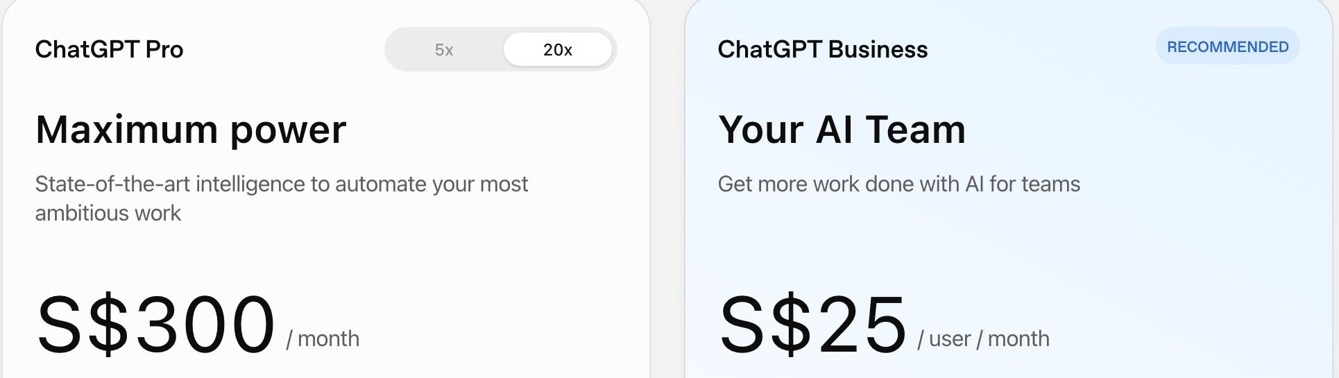 The Business tab on the same account, same day: ChatGPT Pro 20x quoted as S$300 and Business as S$25 per user. The personal tab quoted the same Pro plan as $200.