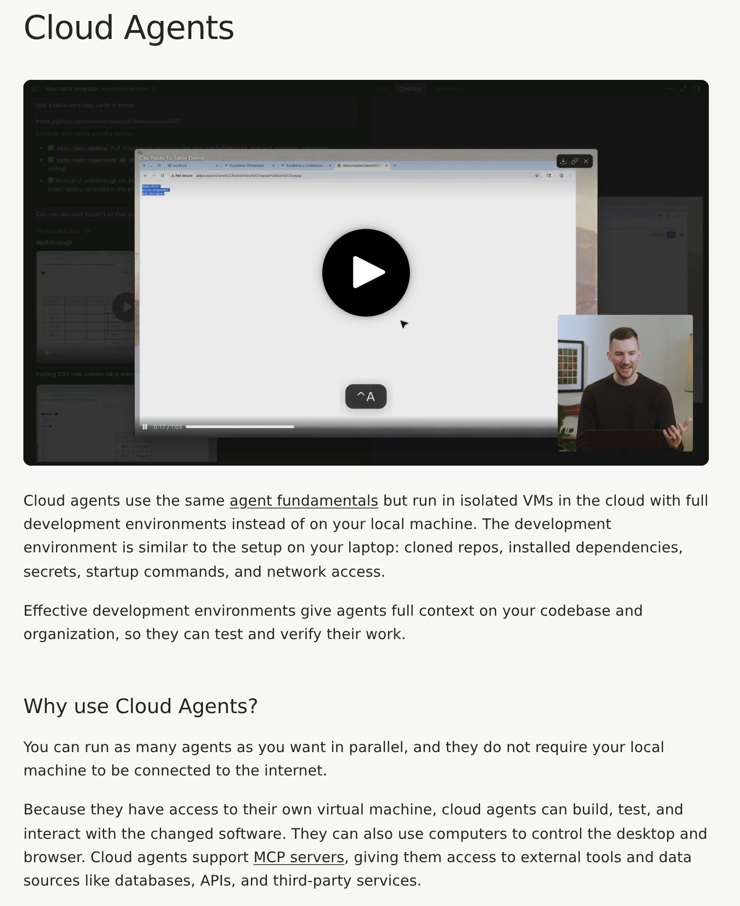 Cursor docs: Cloud Agents run in isolated VMs with a full cloud development environment