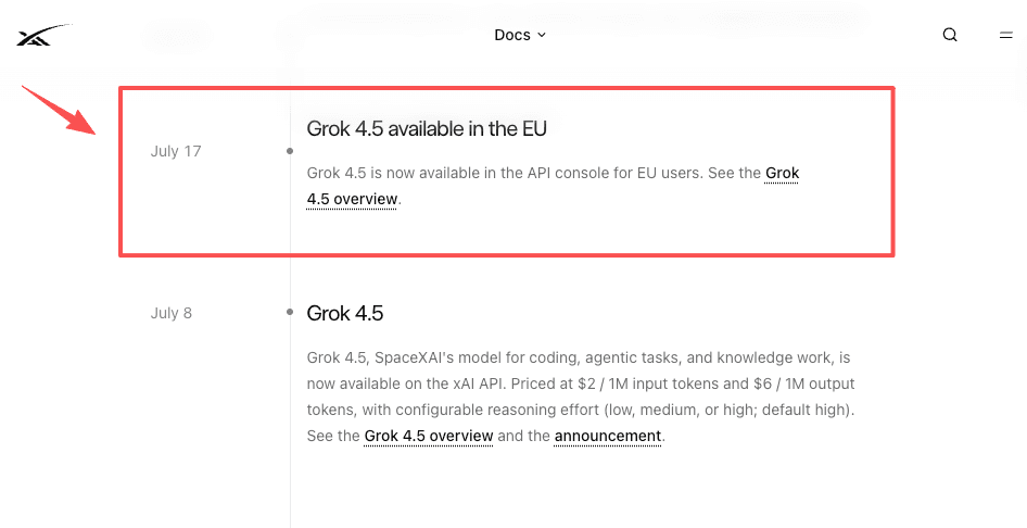 xAI release notes: the July 17 entry stating Grok 4.5 is now available in the API console for EU users