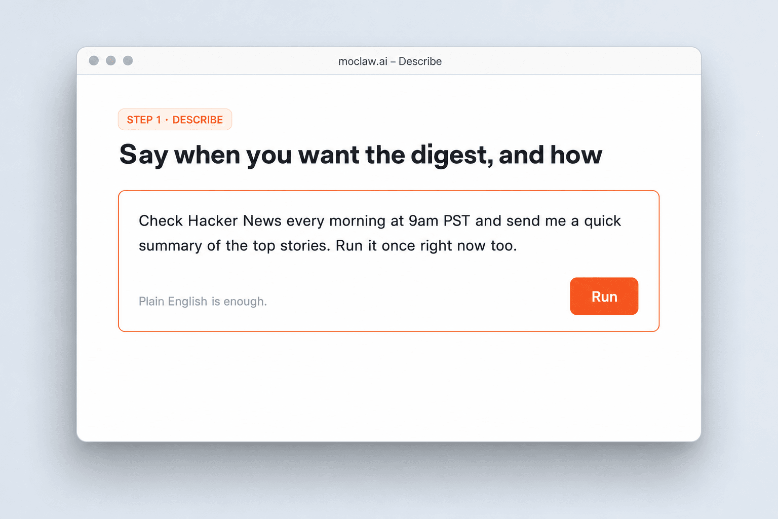Step 1: describe the Hacker News digest schedule and filters in plain English