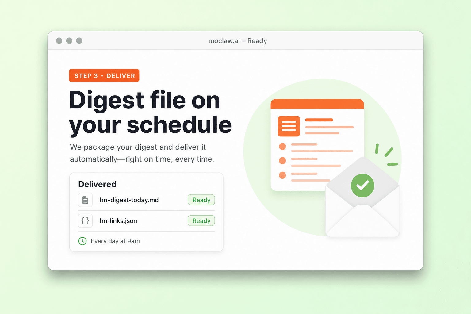 Step 3: delivered digest markdown and JSON files on the chosen schedule