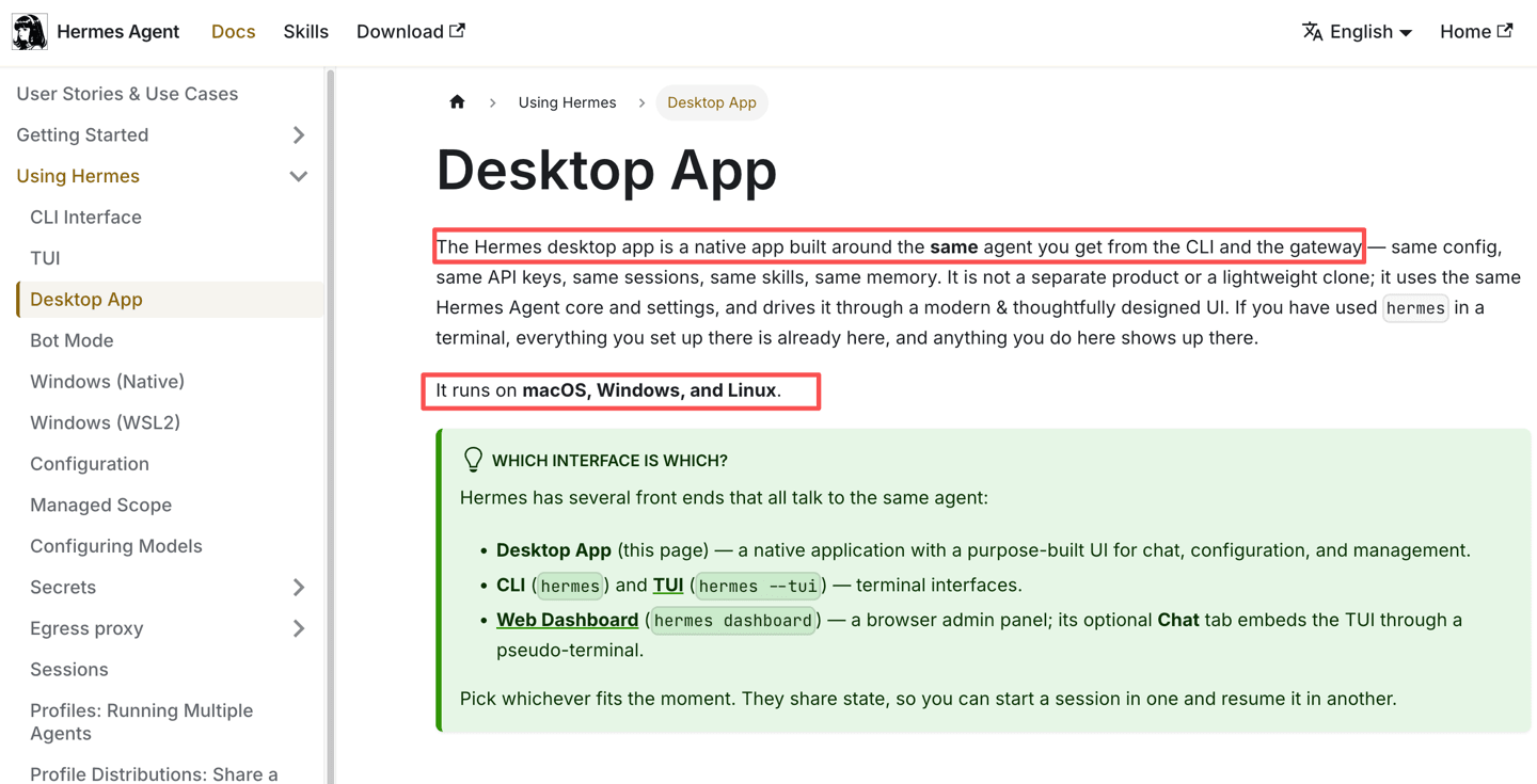Nous Research's own framing on the Desktop App docs page: the same agent core as the CLI and gateway, not a separate product.