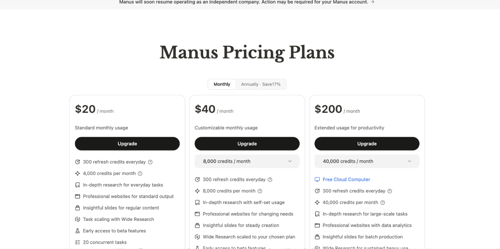 Manus's pricing page on August 12, 2026: three tiers at $20, $40 and $200 a month, no free plan card, and a banner reading that Manus will soon resume operating as an independent company.