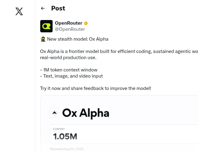 OpenRouter's August 20 post announcing Ox Alpha, with the model card showing CONTEXT 1.05M and Released Aug 20, 2026.