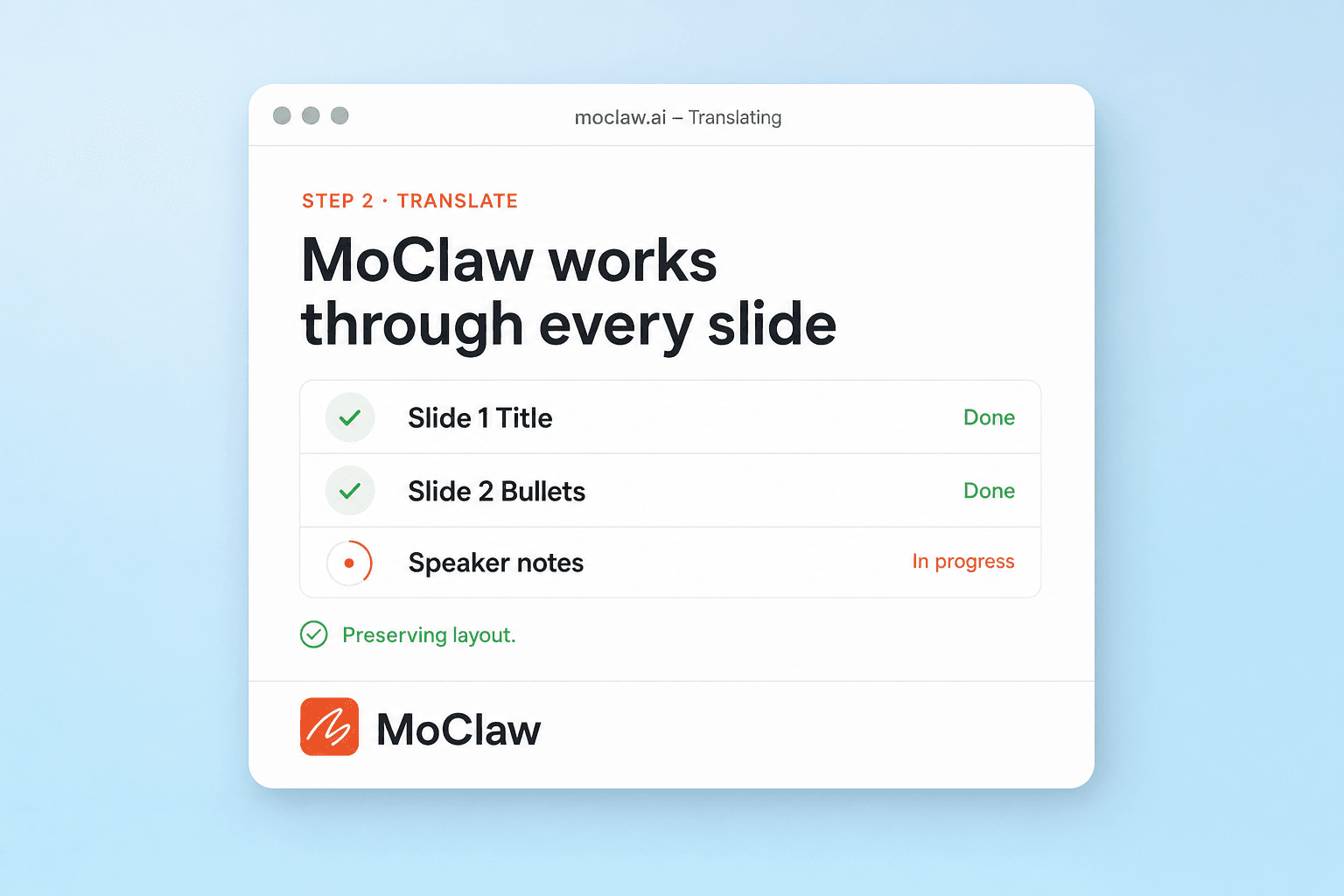 Step 2: MoClaw translating slides while preserving layout