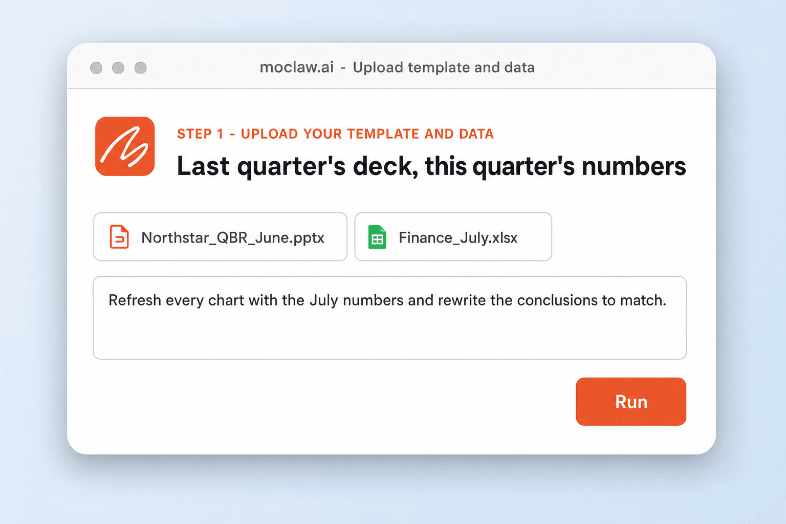 MoClaw screen with last quarter's QBR deck and this quarter's finance export attached