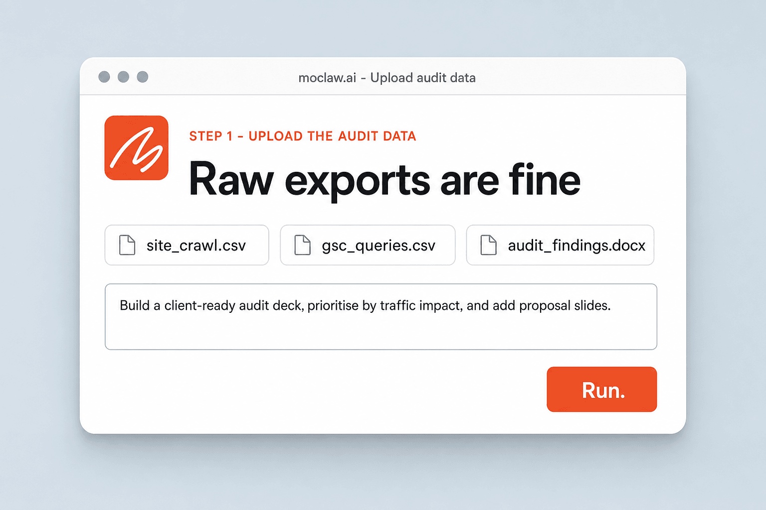 MoClaw screen with a crawl export, a Search Console CSV, and a findings doc attached
